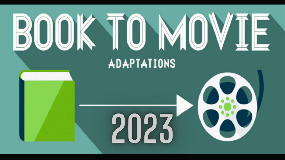 5 Book Adaptations to Screen to Add to Your 2023 Reading List