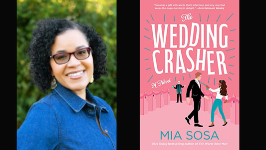 Books Around the Corner Q&A: Mia Sosa, author of The Wedding Crasher