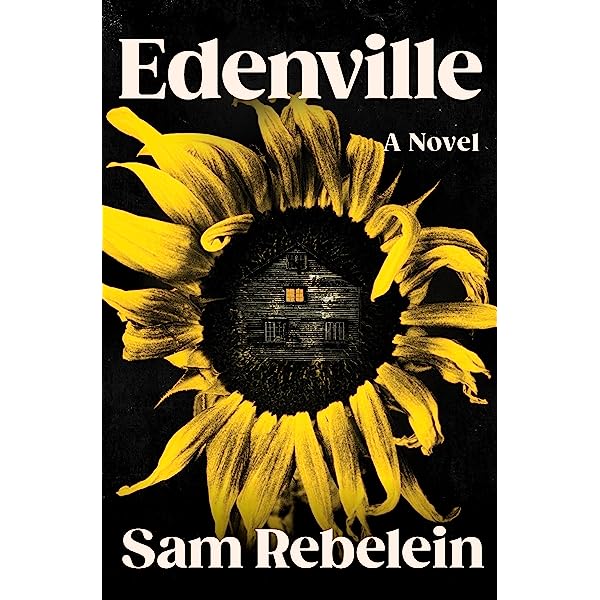 Edenville - Sam Rebelin