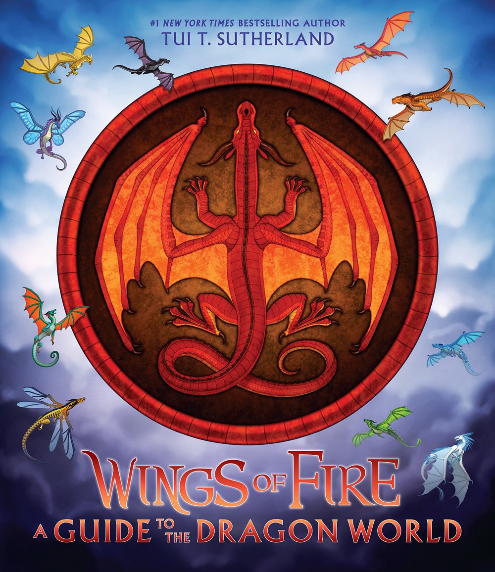 Wings of Fire A Guide to the Dragon World - Tui Sutherland