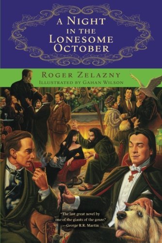 A Night in the Lonesome October - Roger Zelazny 