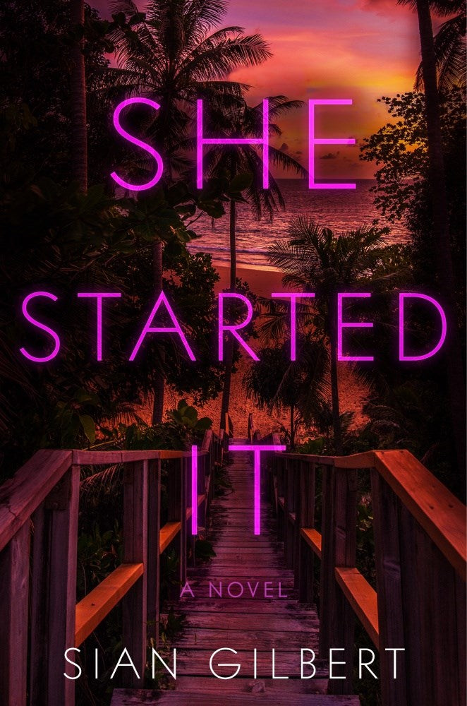 She Started It - Sian Gilbert