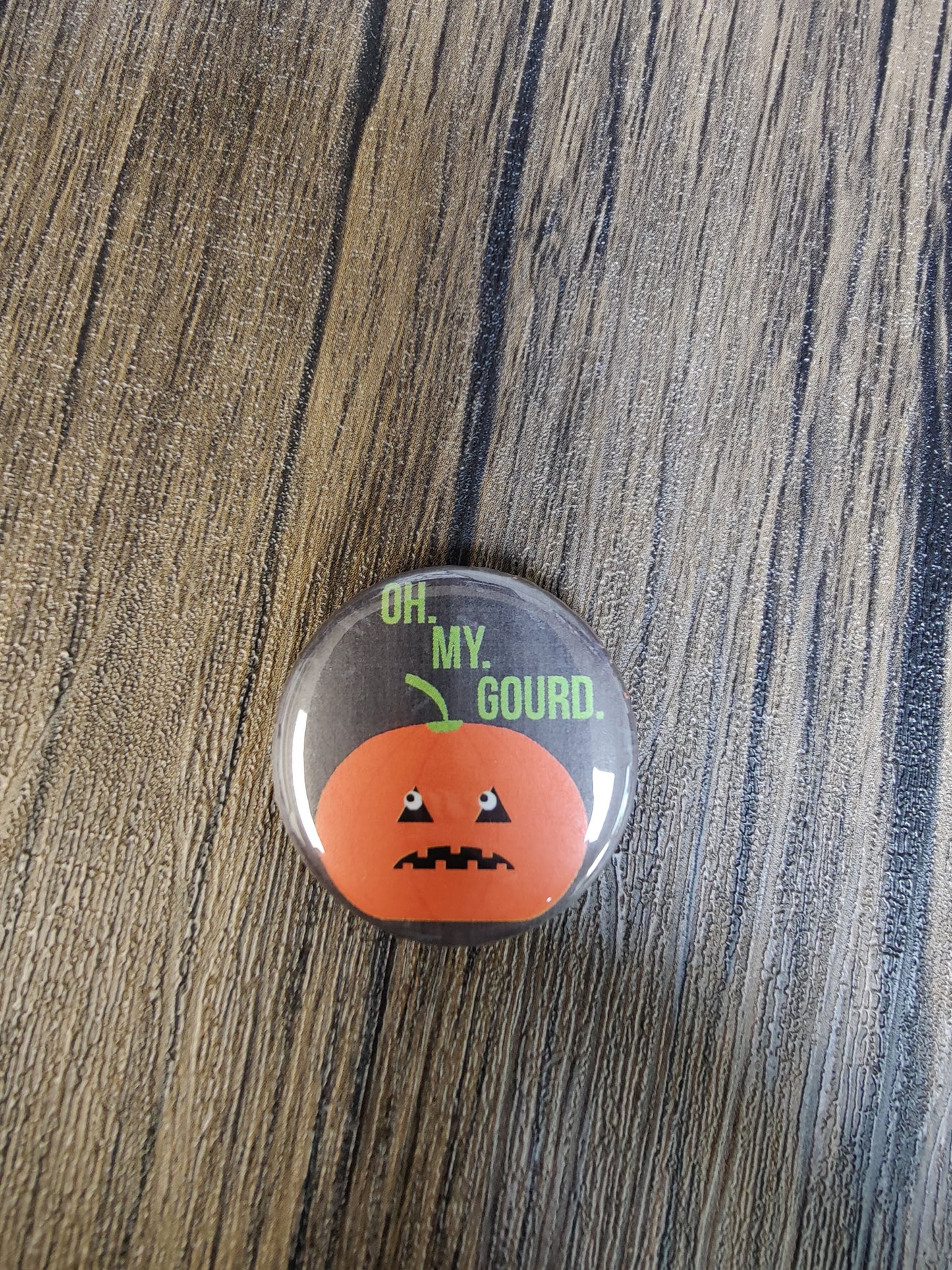 Oh. My. Gourd. Button